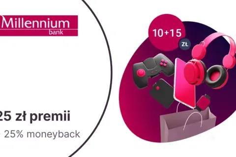 Bank Millennium oferuje 25 zł premii i 25% moneyback. Zastanawiasz się, ile to millenium? To szansa na gadżety!