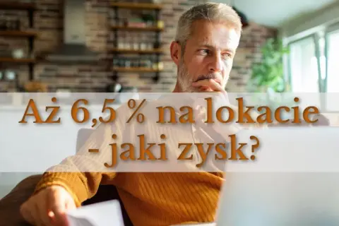 Mężczyzna zastanawia się, jak działa lokata 3 miesięczna z oprocentowaniem 6,5%.