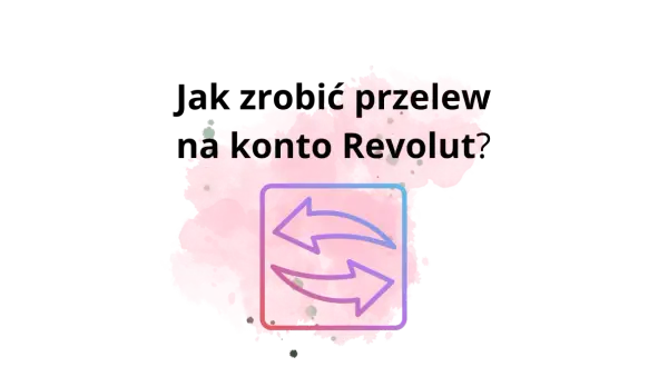Jak zrobic przelew z Revolut? Ikona dwóch strzałek symbolizuje transfer środków.