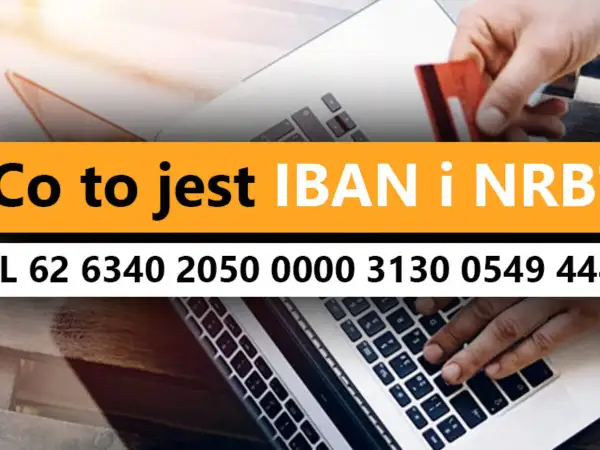 Co to jest IBAN i NRB? To numer konta bankowego, który pozwala na bezpieczne przelewy.