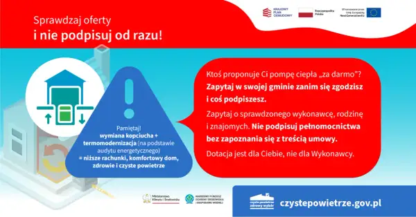 Kto pomoże wypełnić wniosek o dofinansowanie? Zapytaj w gminie, wykonawcę, rodzinę. Nie podpisuj niczego bez zapoznania się z umową. Dotacja jest dla Ciebie!