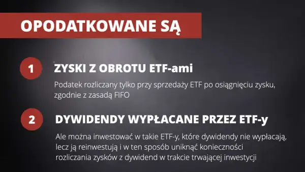 Opodatkowane są zyski z obrotu ETF-ami i dywidendy wypłacane przez ETF-y. Dowiedz się, co to fundusze ETF i jak działają.